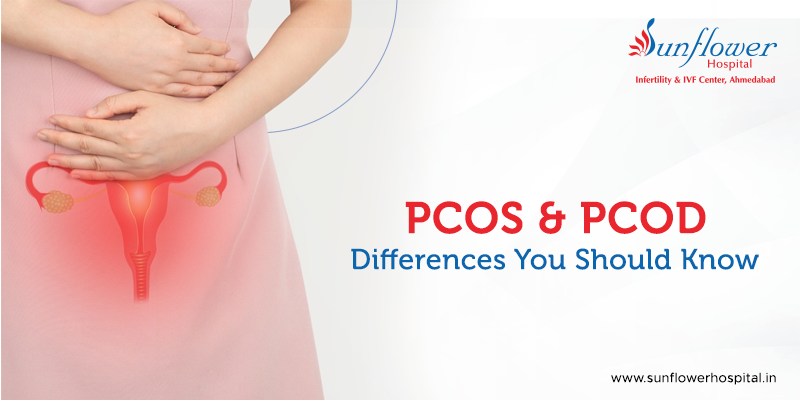 PCOS and PCOD: Differences You Should Know