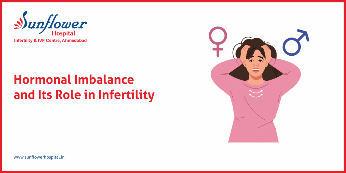 Hormonal Imbalance and Its Role in Infertility