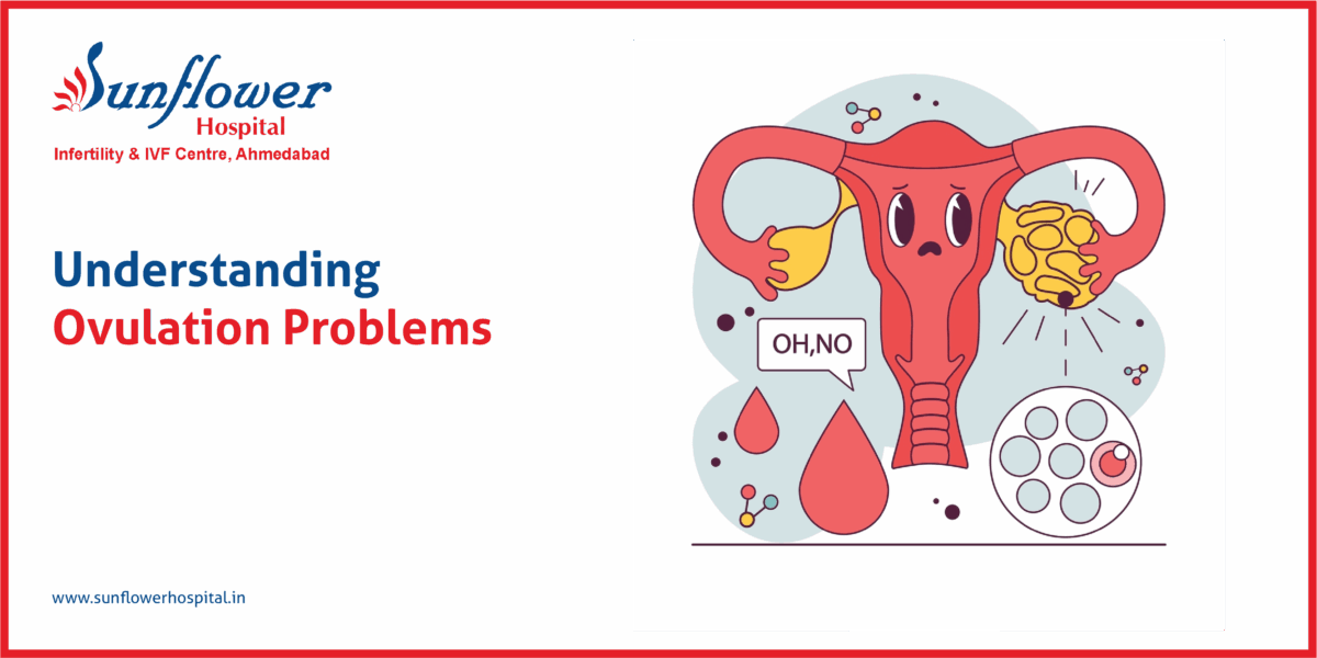 Understanding Ovulation Problems
