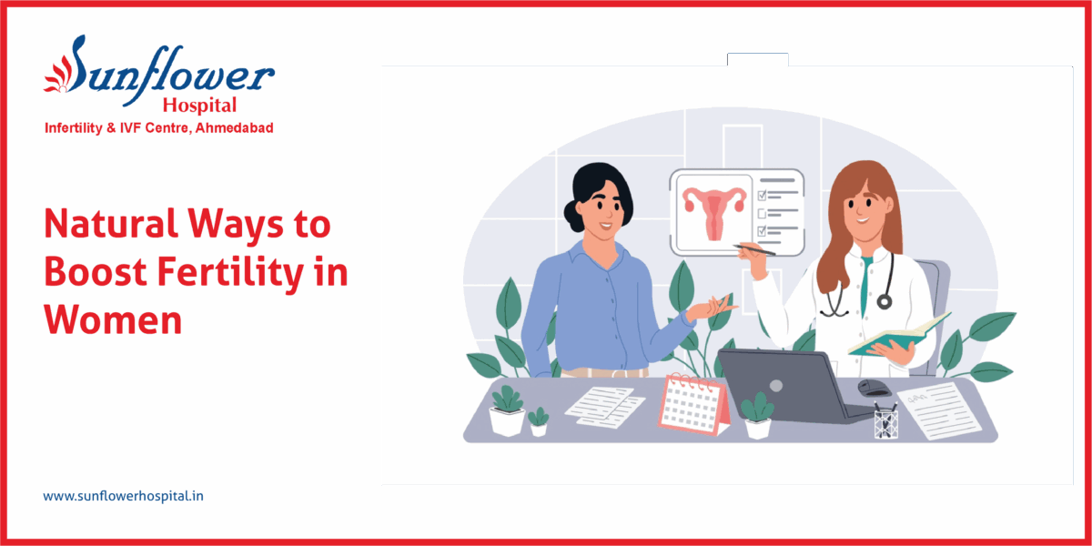 Natural Ways to Boost Fertility in Women